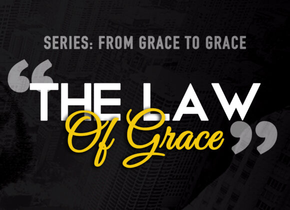 The Law Of Grace